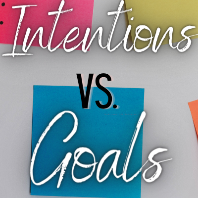 Intentions vs. Goals