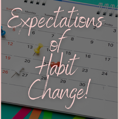 Expectations of Habit Change