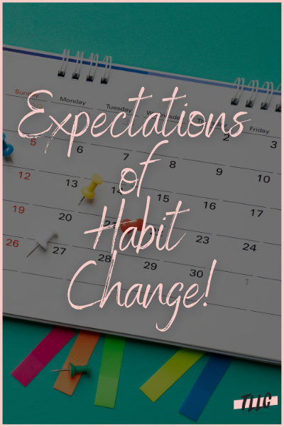 Calendar with Expectations of Habit Change